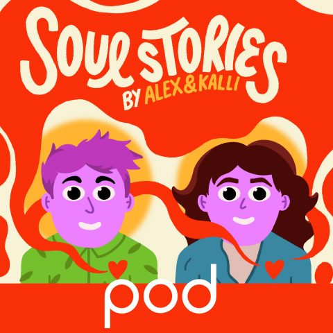 Podcast – Soul Stories II, Άλεξ Κάβδας – Κάλλη Αλεβίζου | Pod.gr